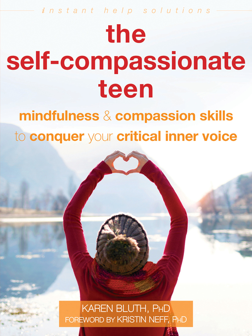 Karen Bluth创作的The Self-Compassionate Teen作品的详细信息 - 可供借阅